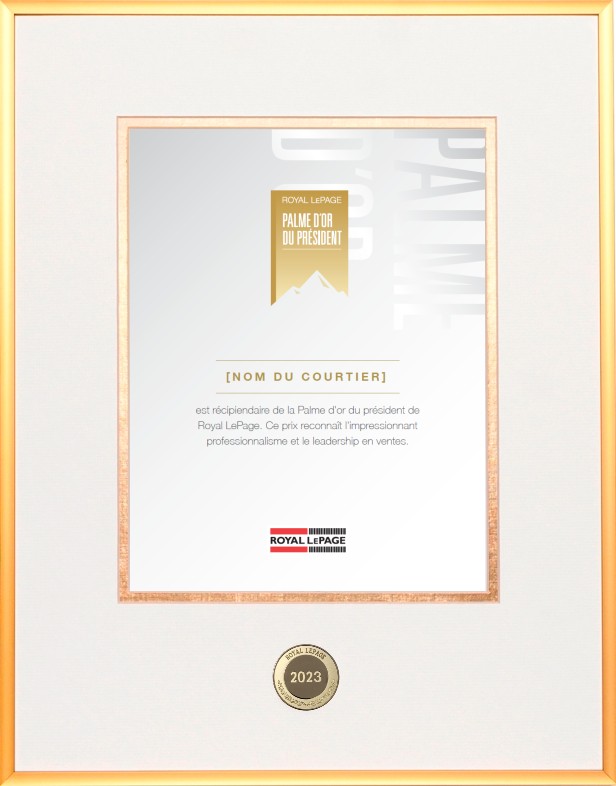 Palme d’or du président MD de Royal LePage MD Palme d’or du président MD de Royal LePage MD